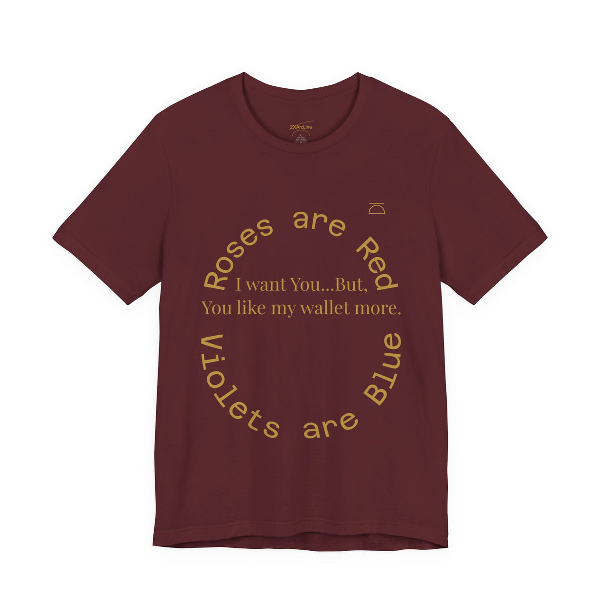 Roses are Red Tee 