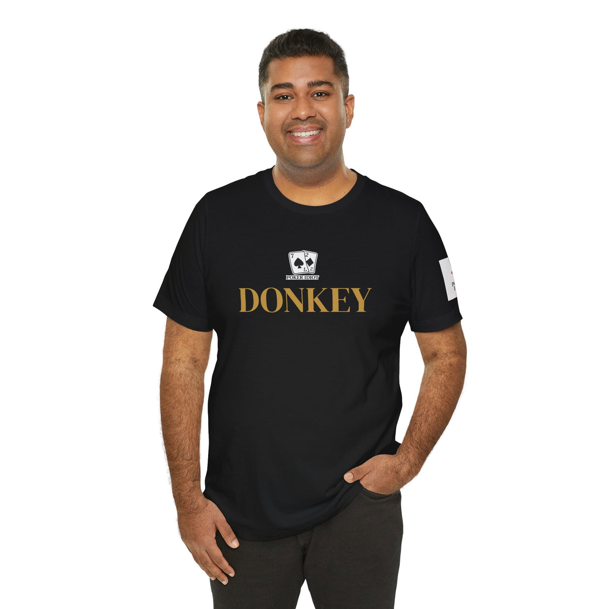 Poker Idiot “DONKEY” Tee — Poker Player Archetype Series