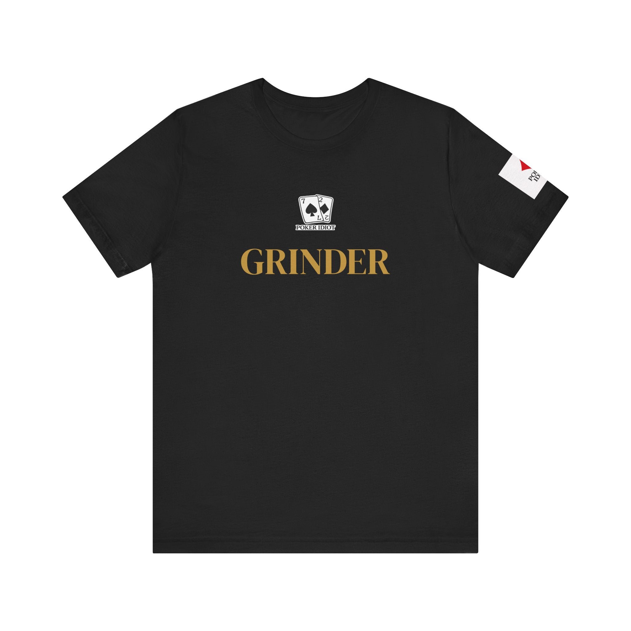 Poker Idiot “GRINDER” Tee — Poker Player Archetype Series