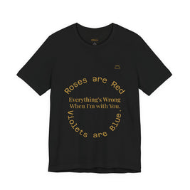 Roses are Red Tee 