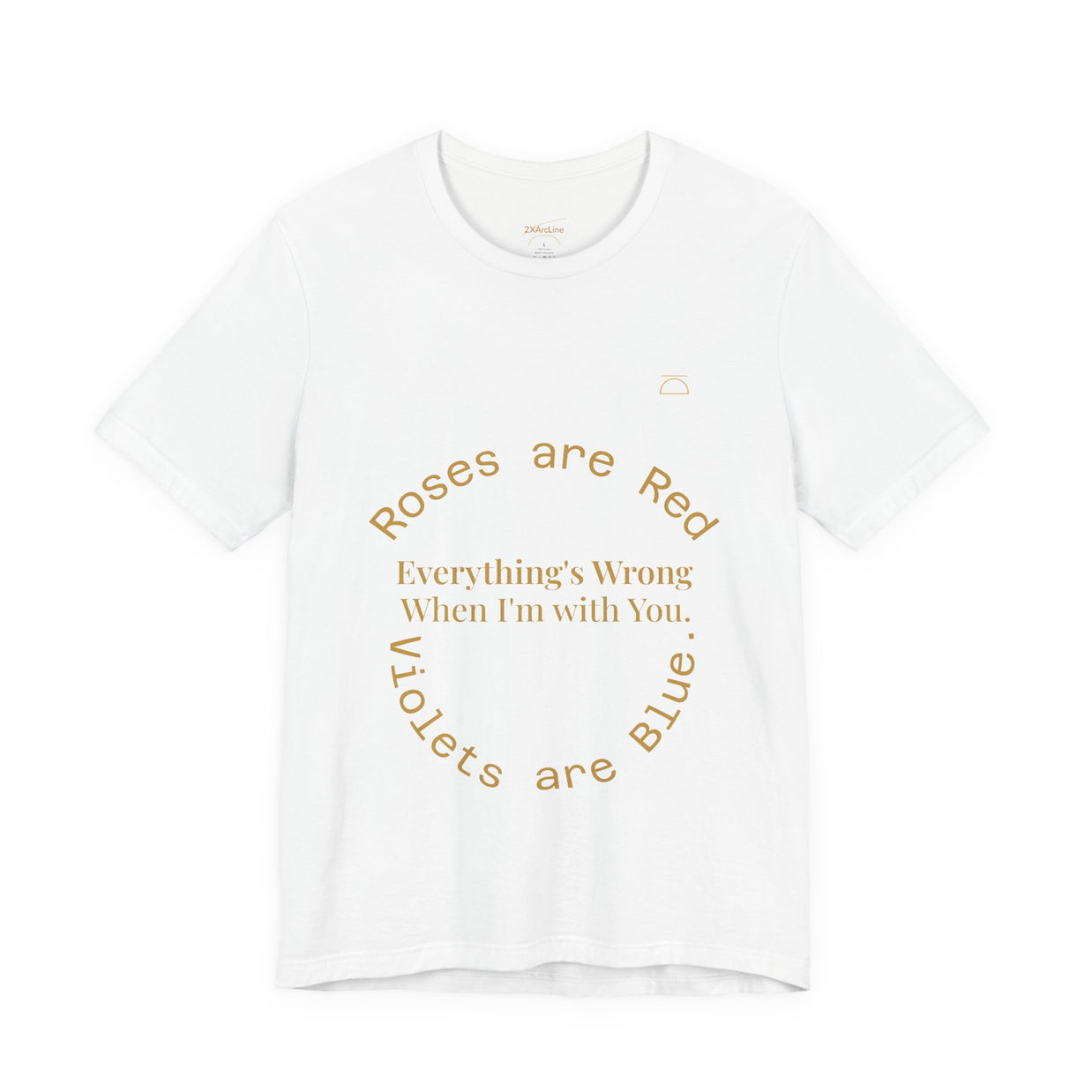 Roses are Red Tee 