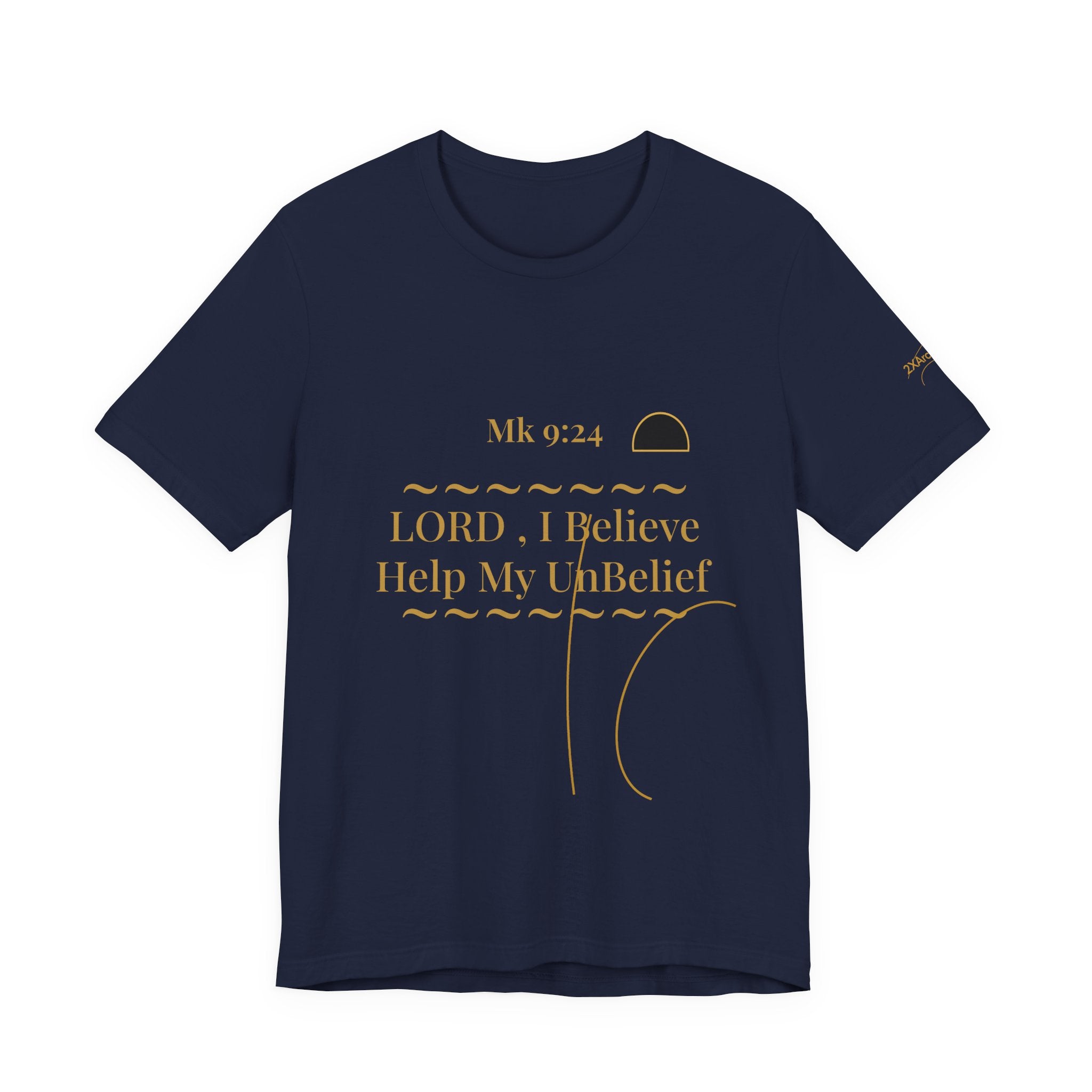 2XArcLine Mark 9:24 “Help My Unbelief” Tee/Bible verse