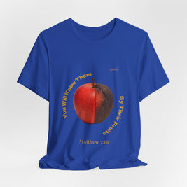 Matthew 7:16 “By Their Fruits” Tee/Bible verse