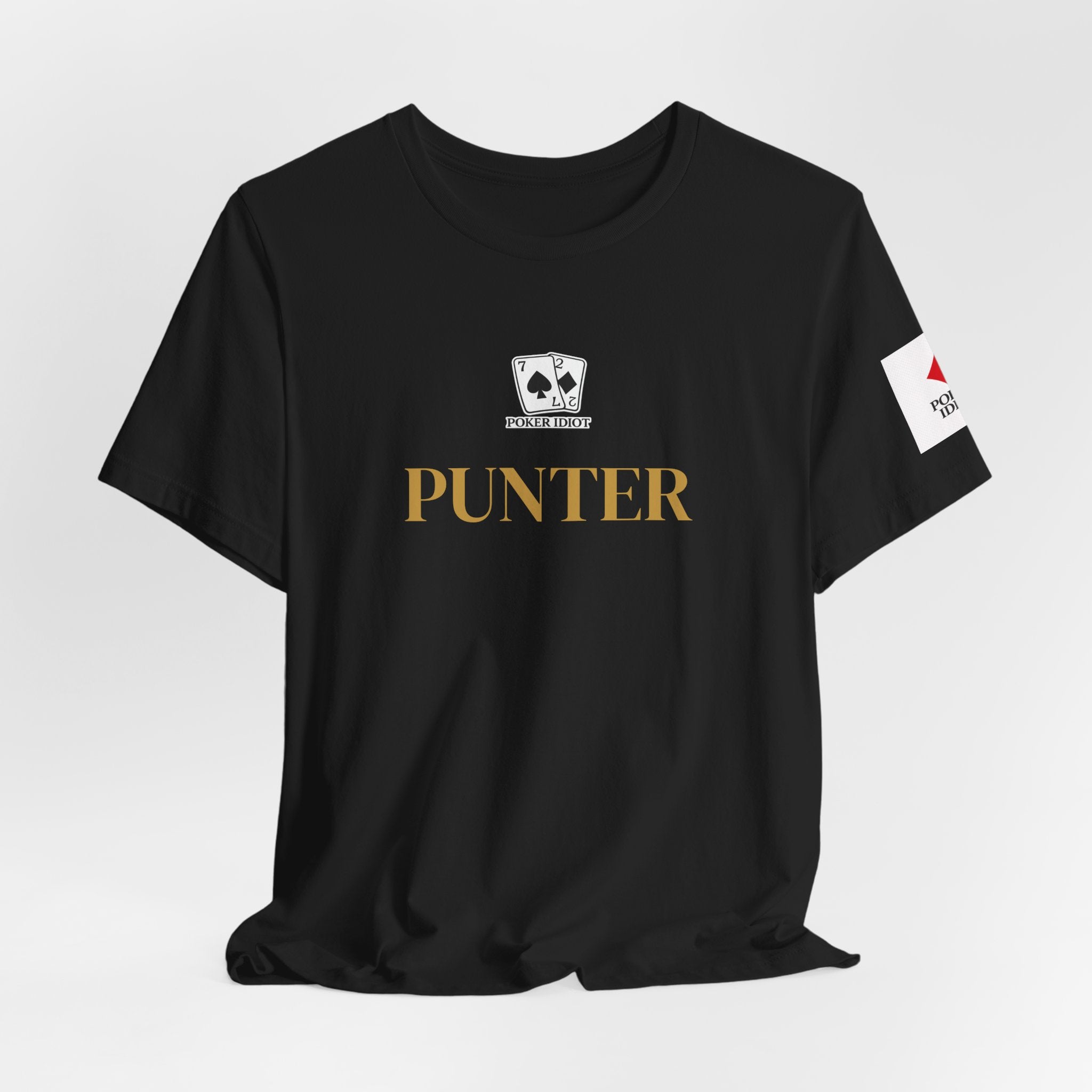 Poker Idiot “PUNTER” Tee — Poker Player Archetype Series