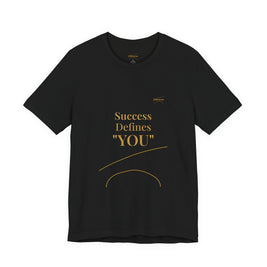 2XArcLine Success Defines You Tee
