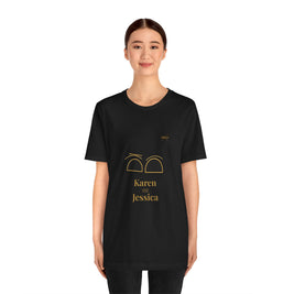 2XArcLine Minimalist(Karen =Jessica) Tee