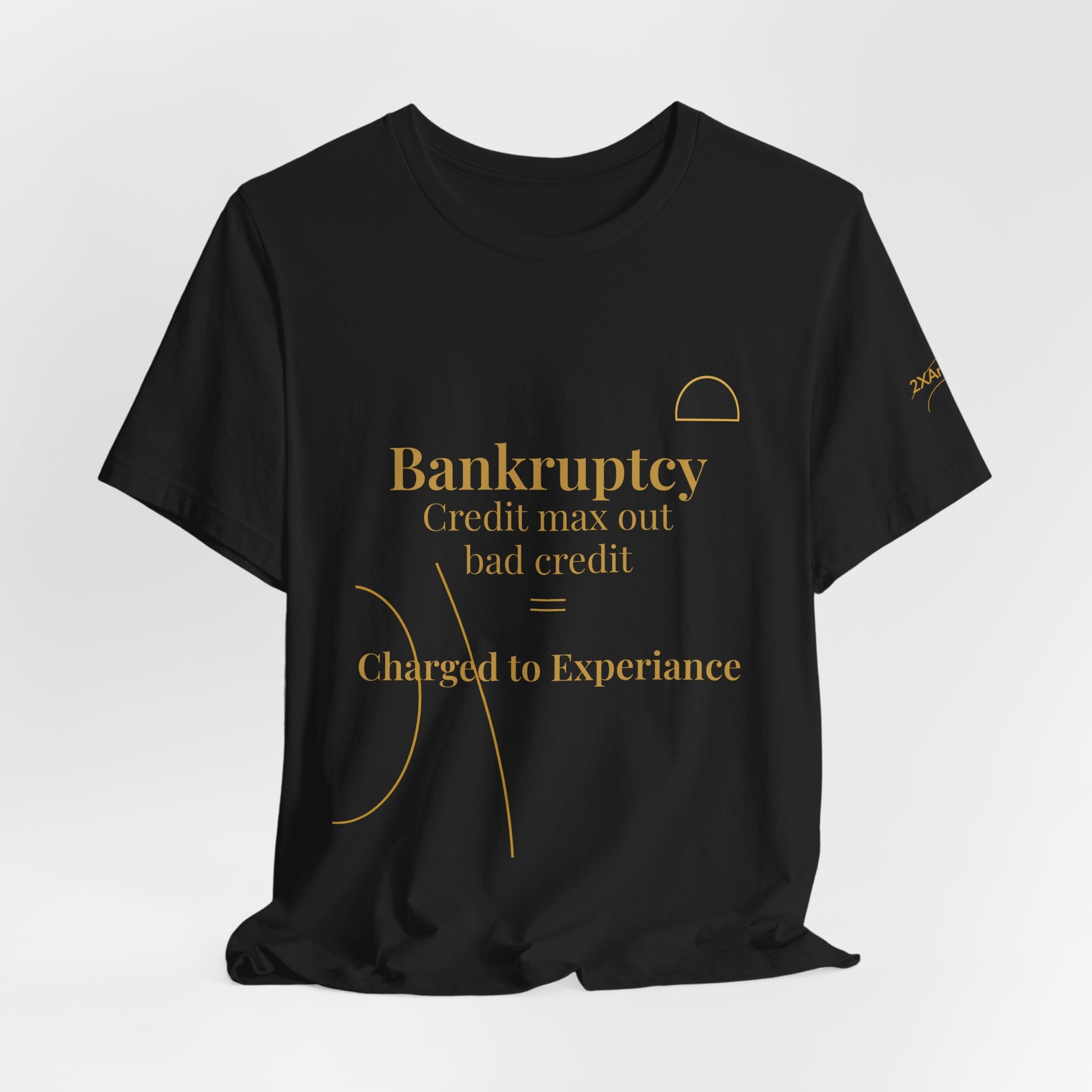 2XArcLine ArcDome "Bankruptcy" Tee