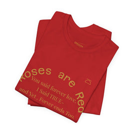 Roses are Red Tee 