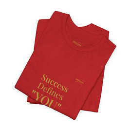 2XArcLine Success Defines You Tee