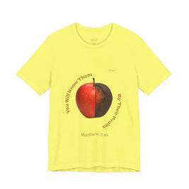 Matthew 7:16 “By Their Fruits” Tee/Bible verse