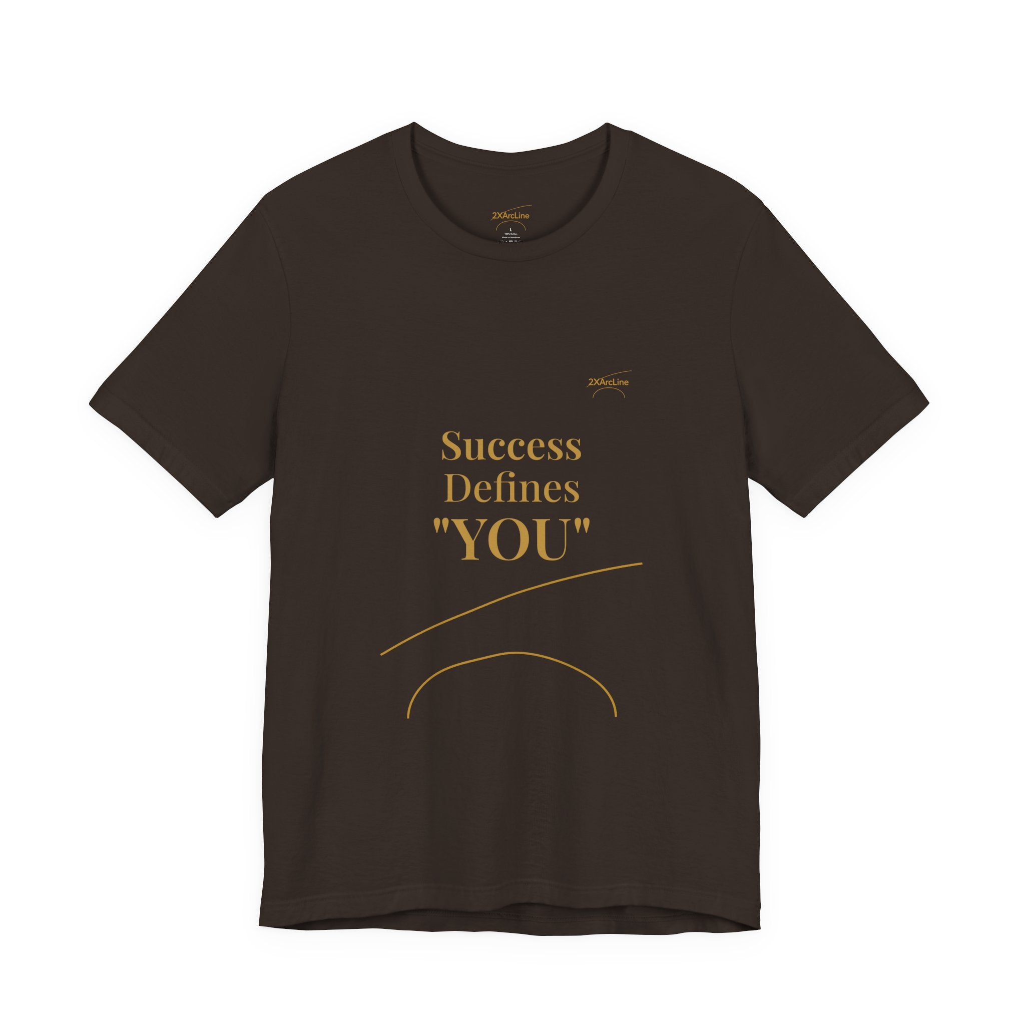 2XArcLine Success Defines You Tee