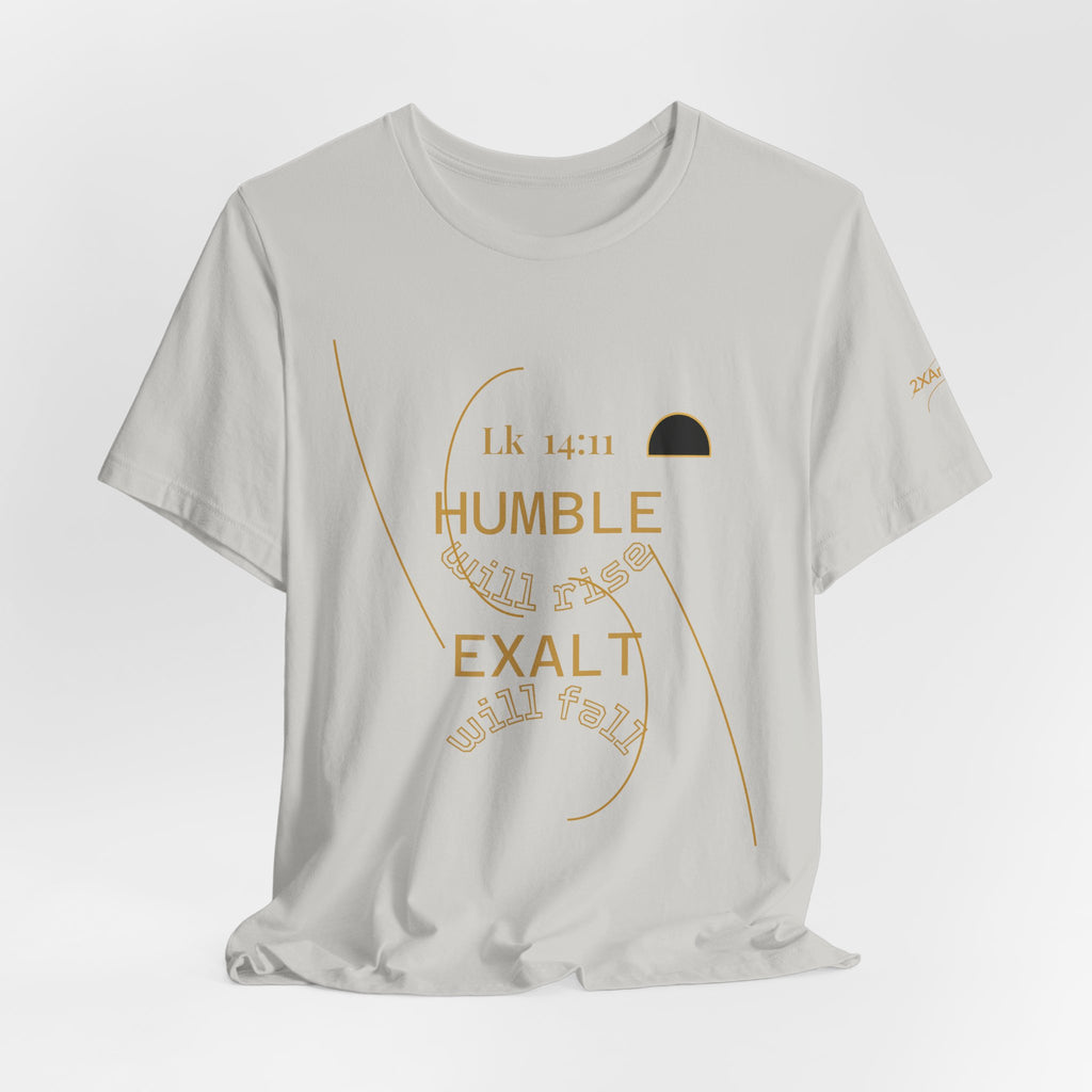 2XArcLine Luke 14:11 “Humble & Exalted” Tee/Bible verse