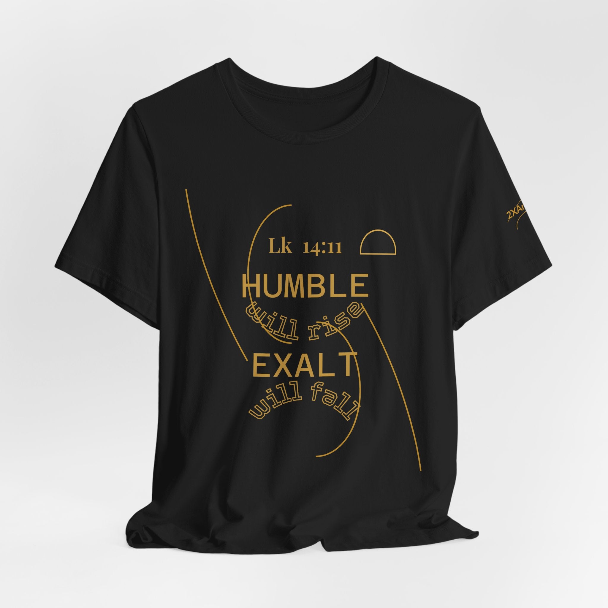 2XArcLine Luke 14:11 “Humble & Exalted” Tee/Bible verse
