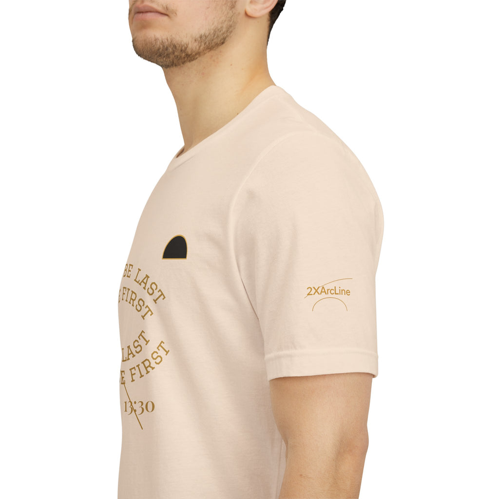 2XArcLine Luke 13:30 “The Last Will Be First” Tee/Bible verse