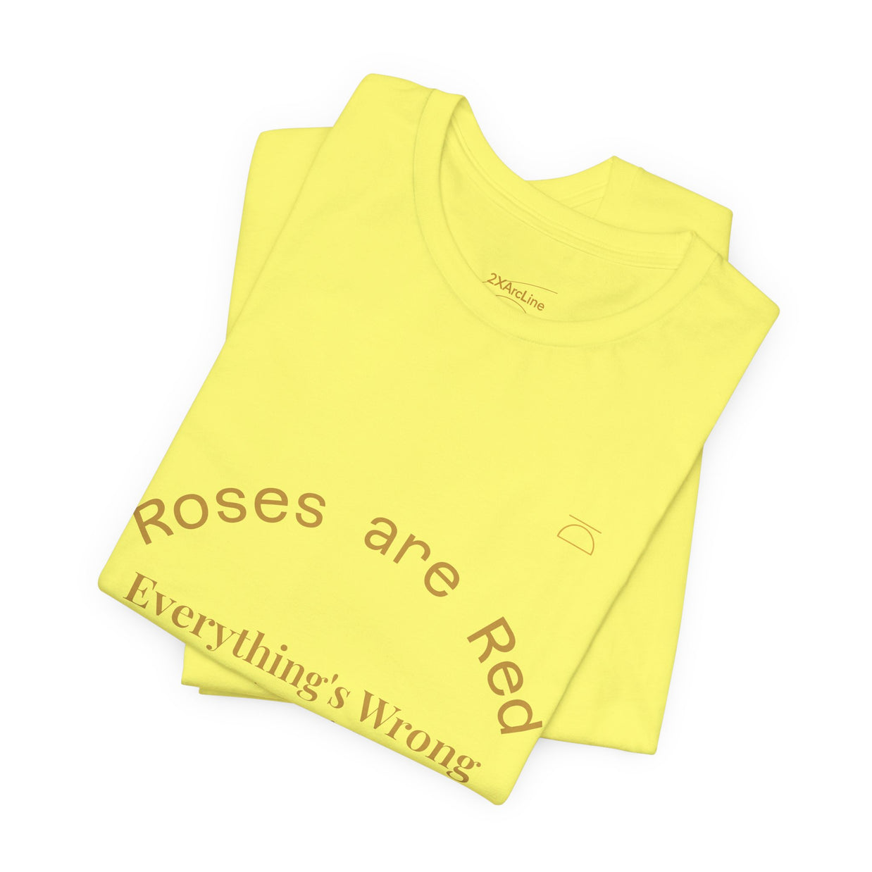 Roses are Red Tee 