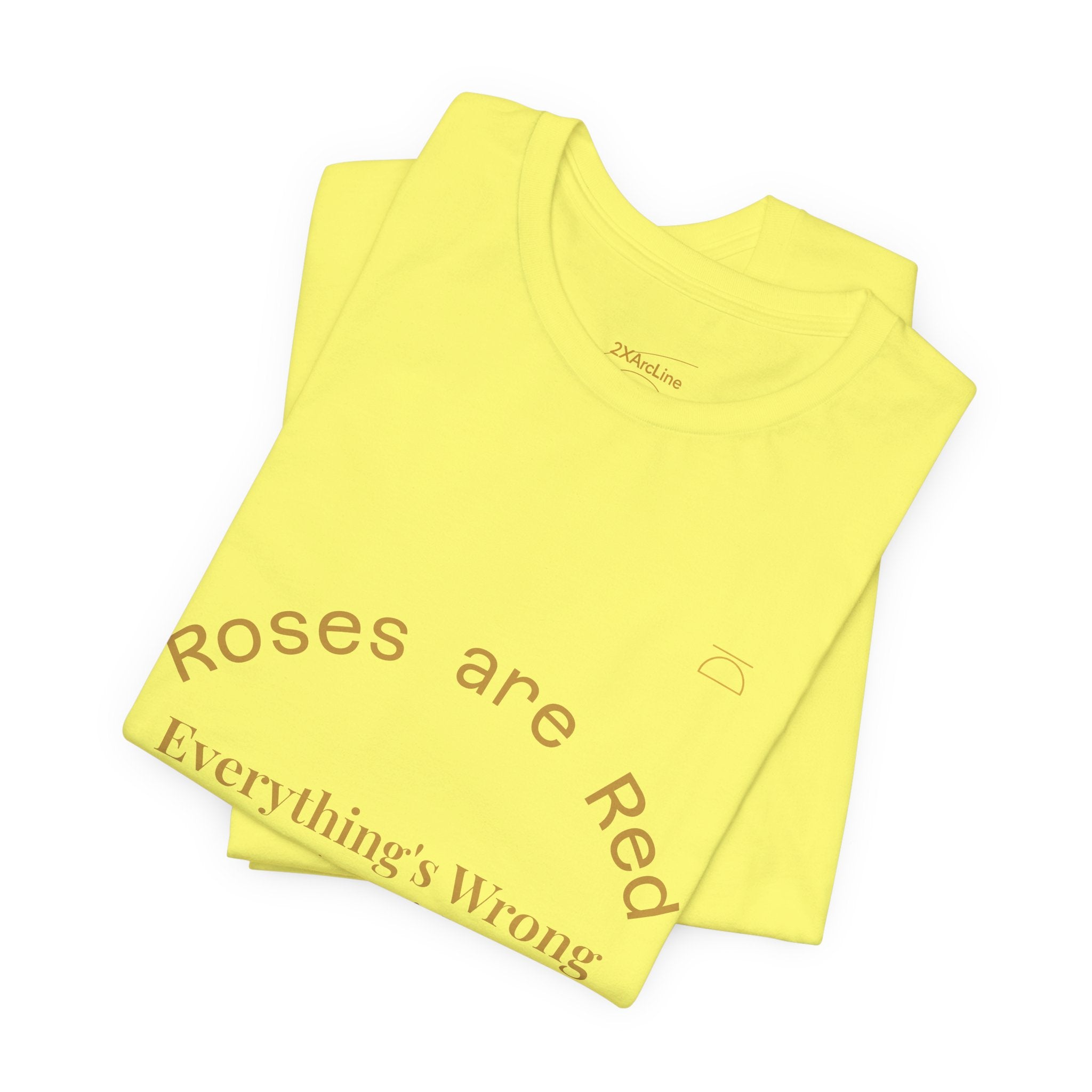Roses are Red Tee 