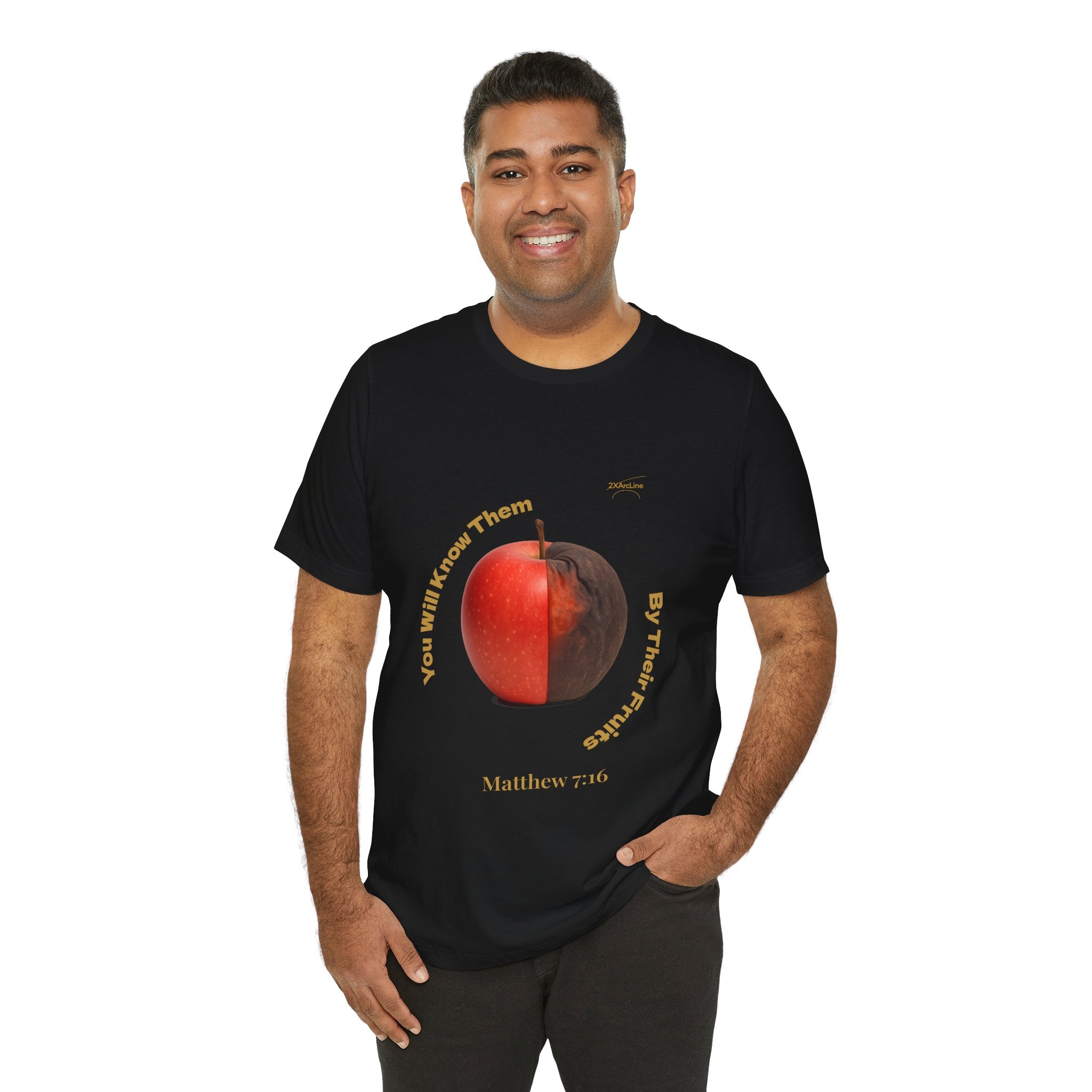 Matthew 7:16 “By Their Fruits” Tee/Bible verse