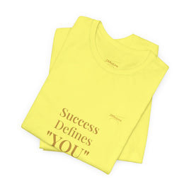 2XArcLine Success Defines You Tee