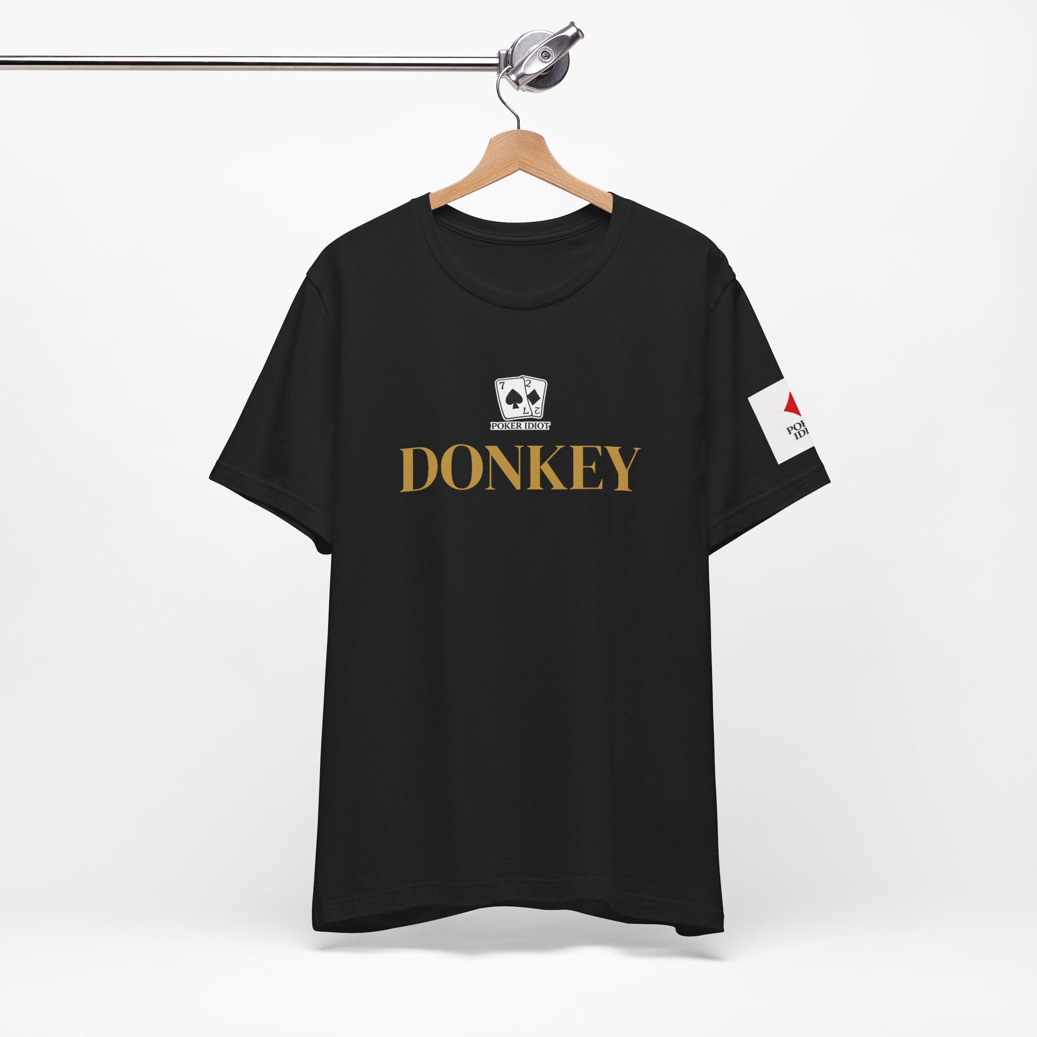 Poker Idiot “DONKEY” Tee — Poker Player Archetype Series