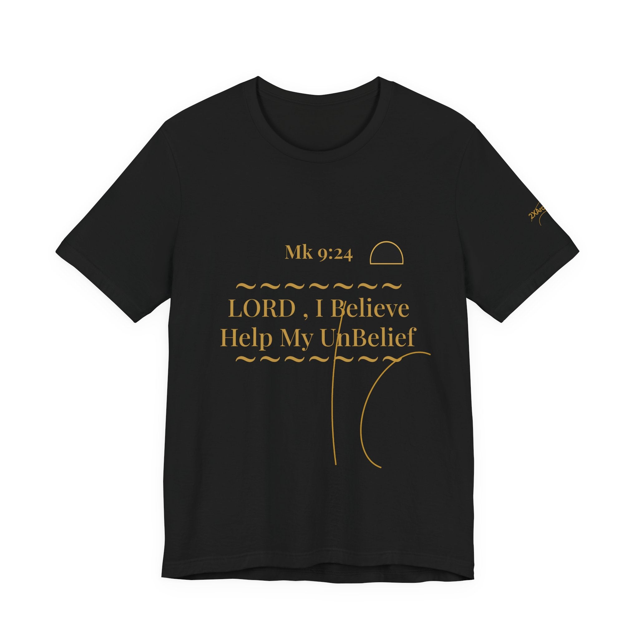 2XArcLine Mark 9:24 “Help My Unbelief” Tee/Bible verse