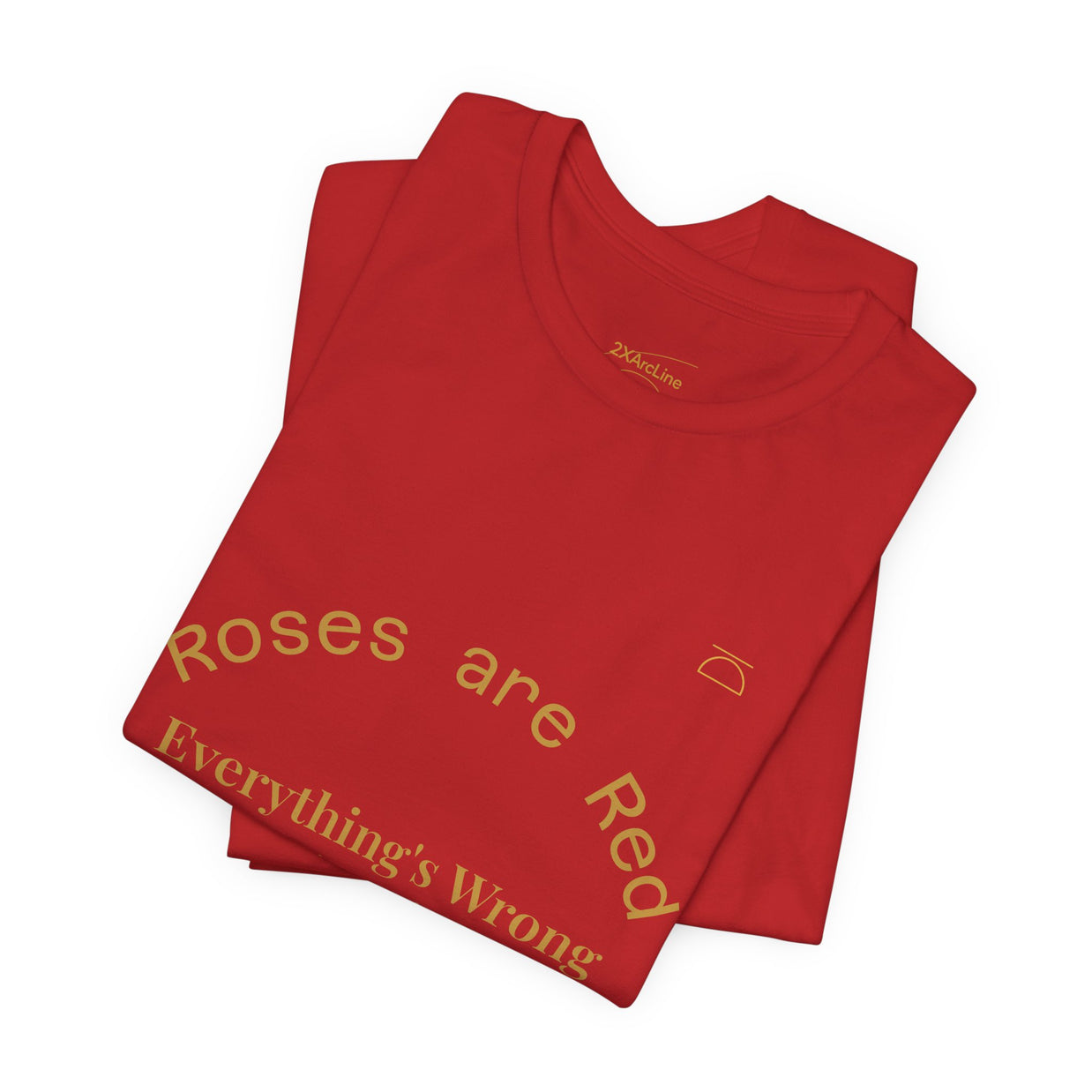 Roses are Red Tee 