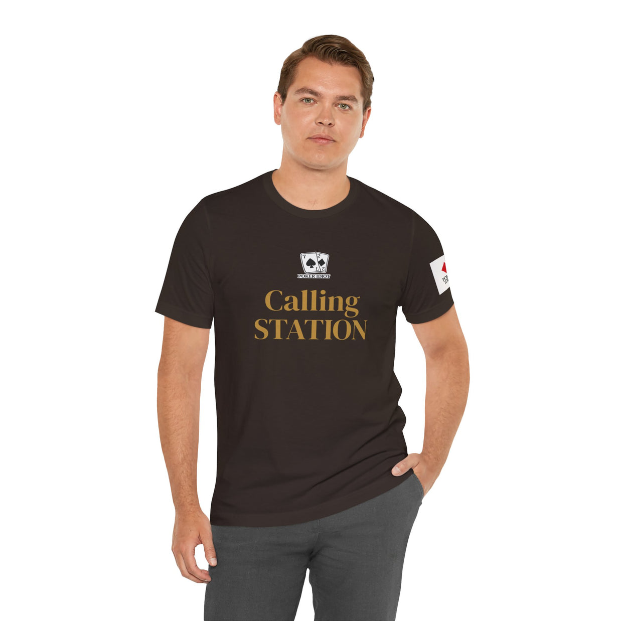 Poker Idiot “CALLING STATION” Tee — Poker Player Archetype Series