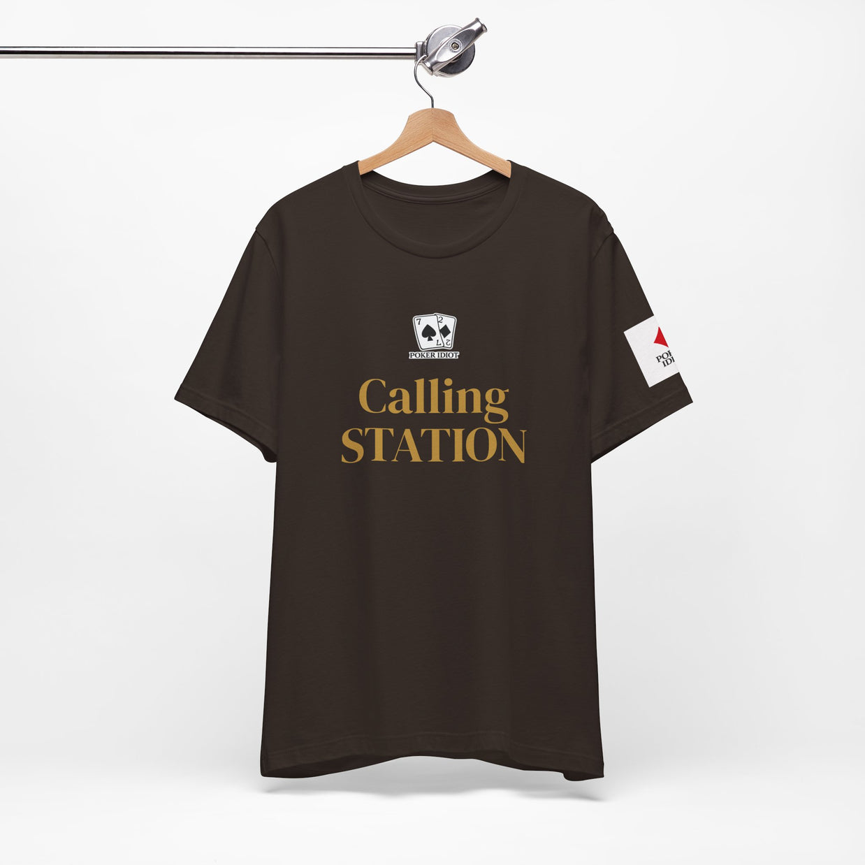 Poker Idiot “CALLING STATION” Tee — Poker Player Archetype Series