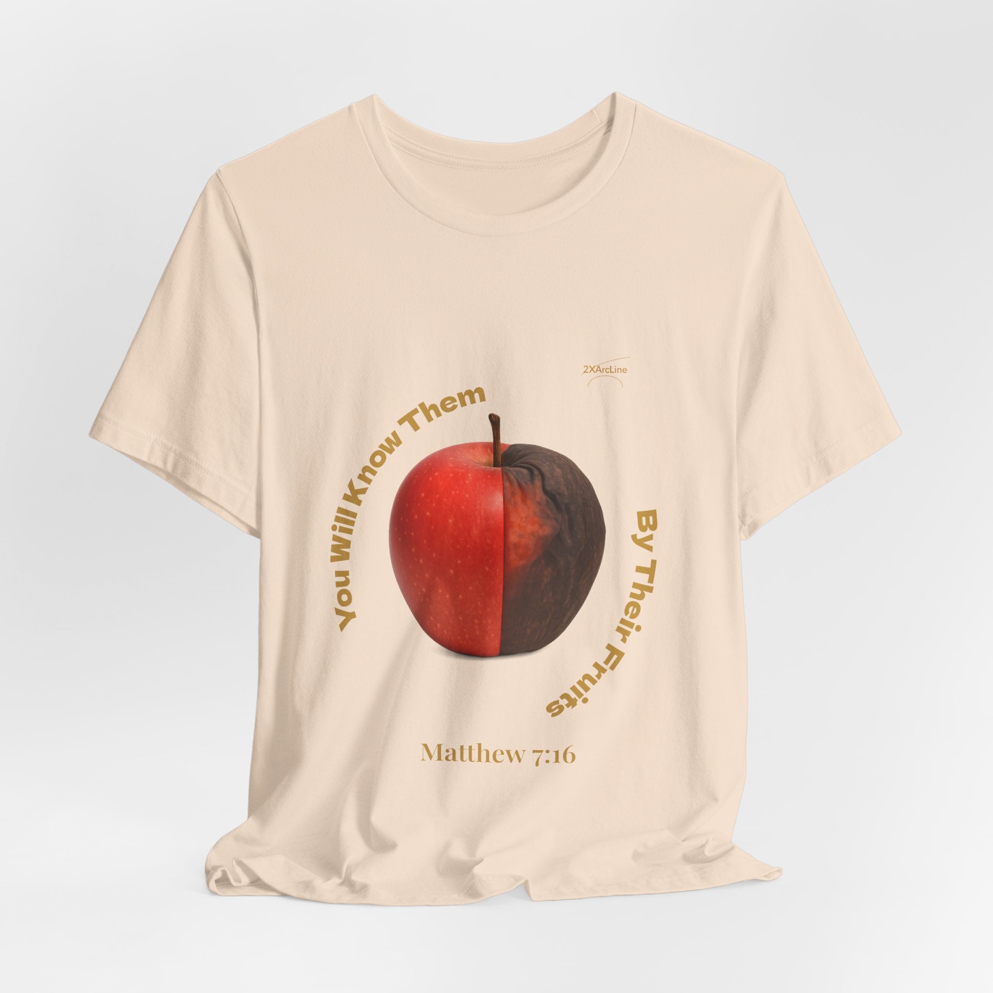 Matthew 7:16 “By Their Fruits” Tee/Bible verse