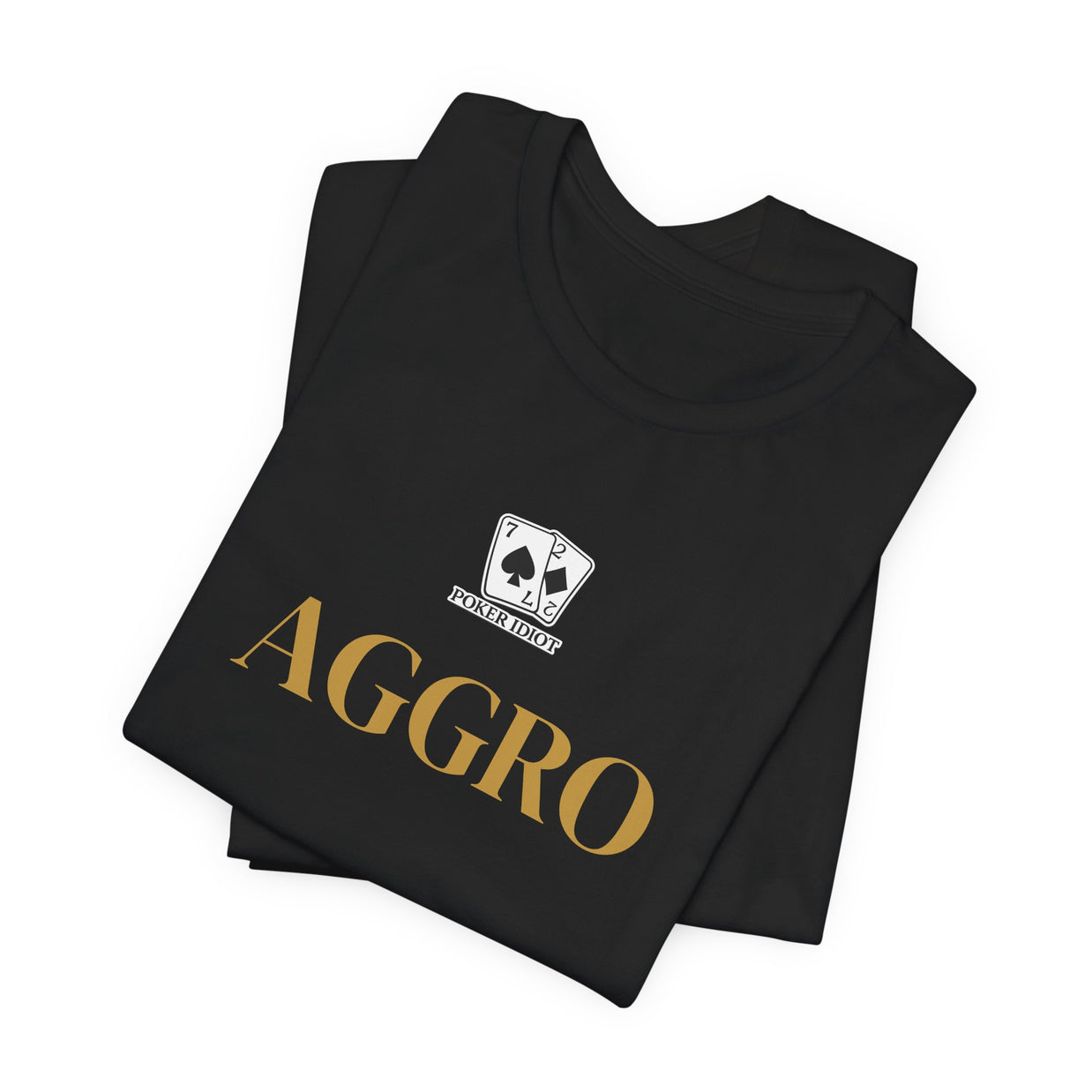Aggro – Poker Idiot Collection Tee