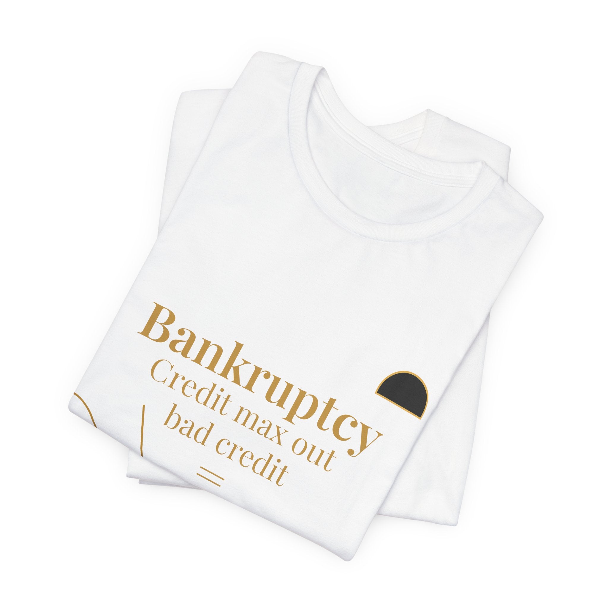 2XArcLine ArcDome "Bankruptcy" Tee