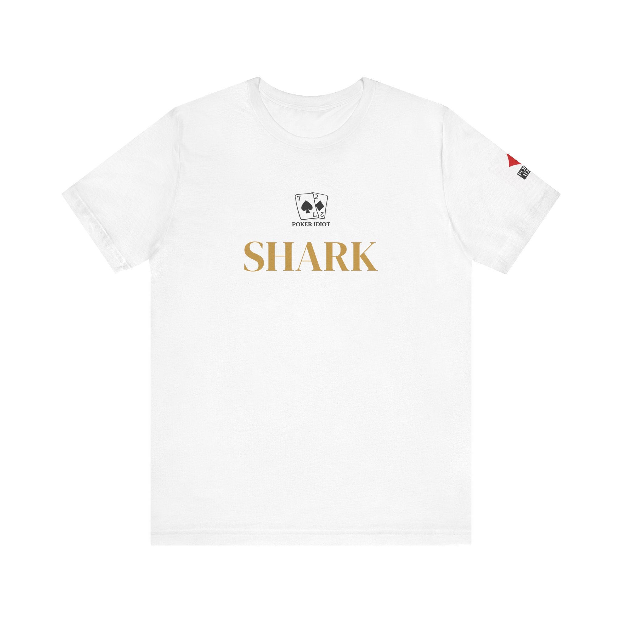 Poker Idiot “SHARK” Tee — Poker Player Archetype Series
