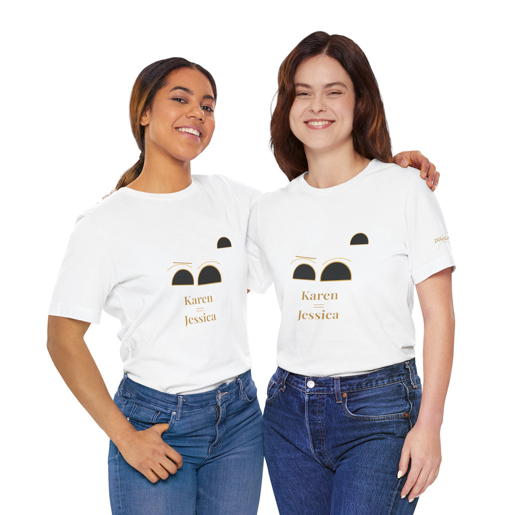 2XArcLine /ArcDome Minimalist(Karen =Jessica) Tee
