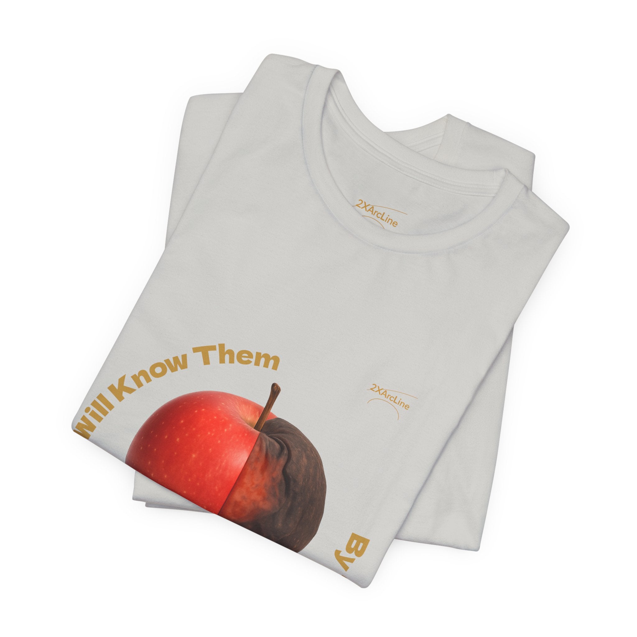 Matthew 7:16 “By Their Fruits” Tee/Bible verse
