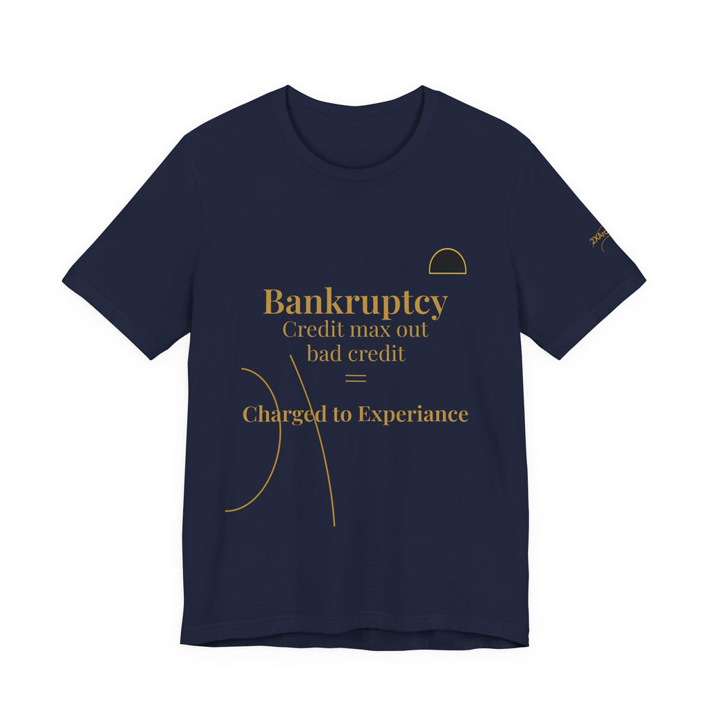2XArcLine ArcDome "Bankruptcy" Tee