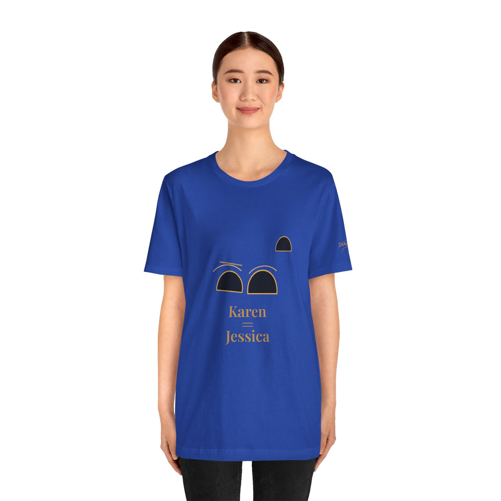 2XArcLine /ArcDome Minimalist(Karen =Jessica) Tee