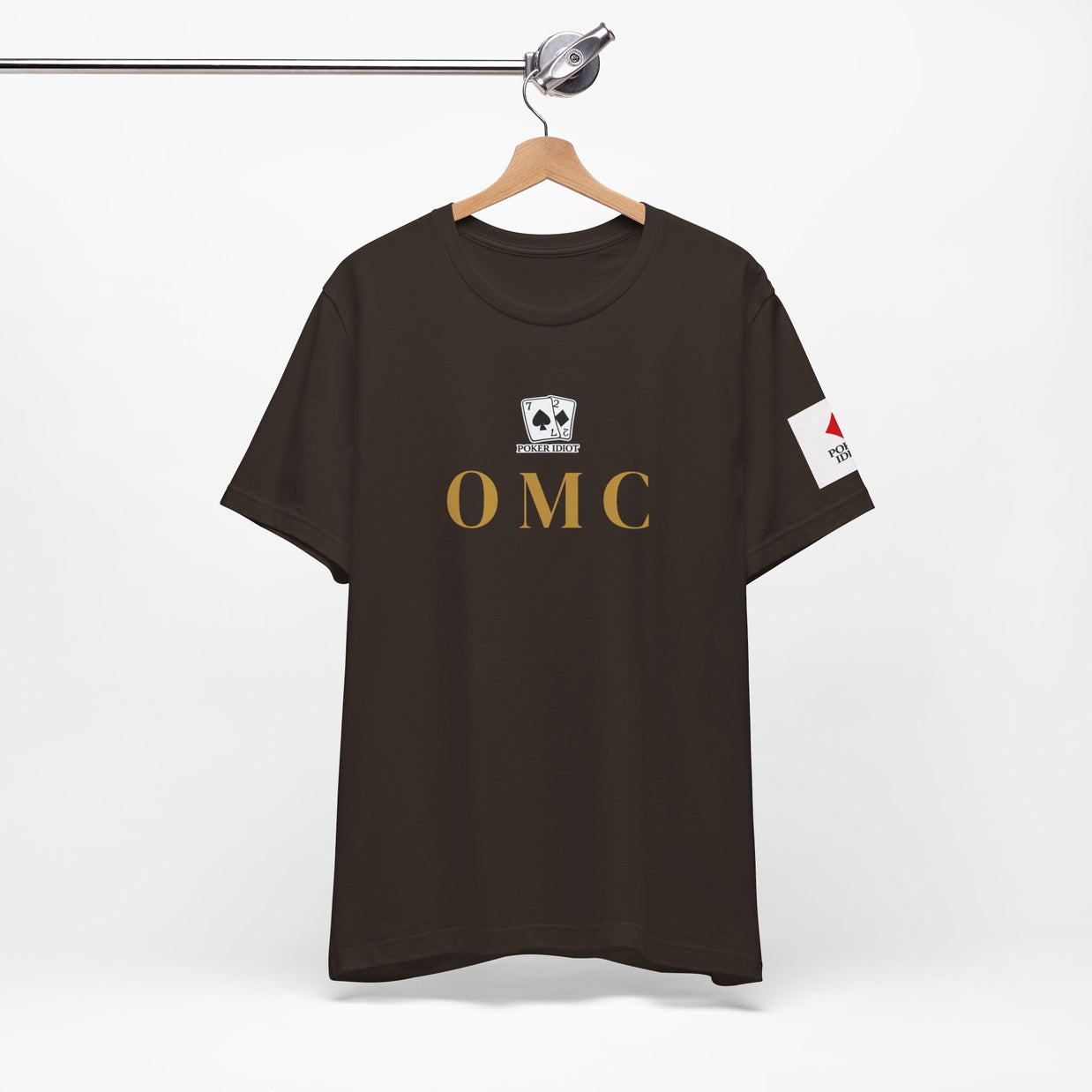 Poker Idiot “OMC” Tee — Poker Player Archetype Series