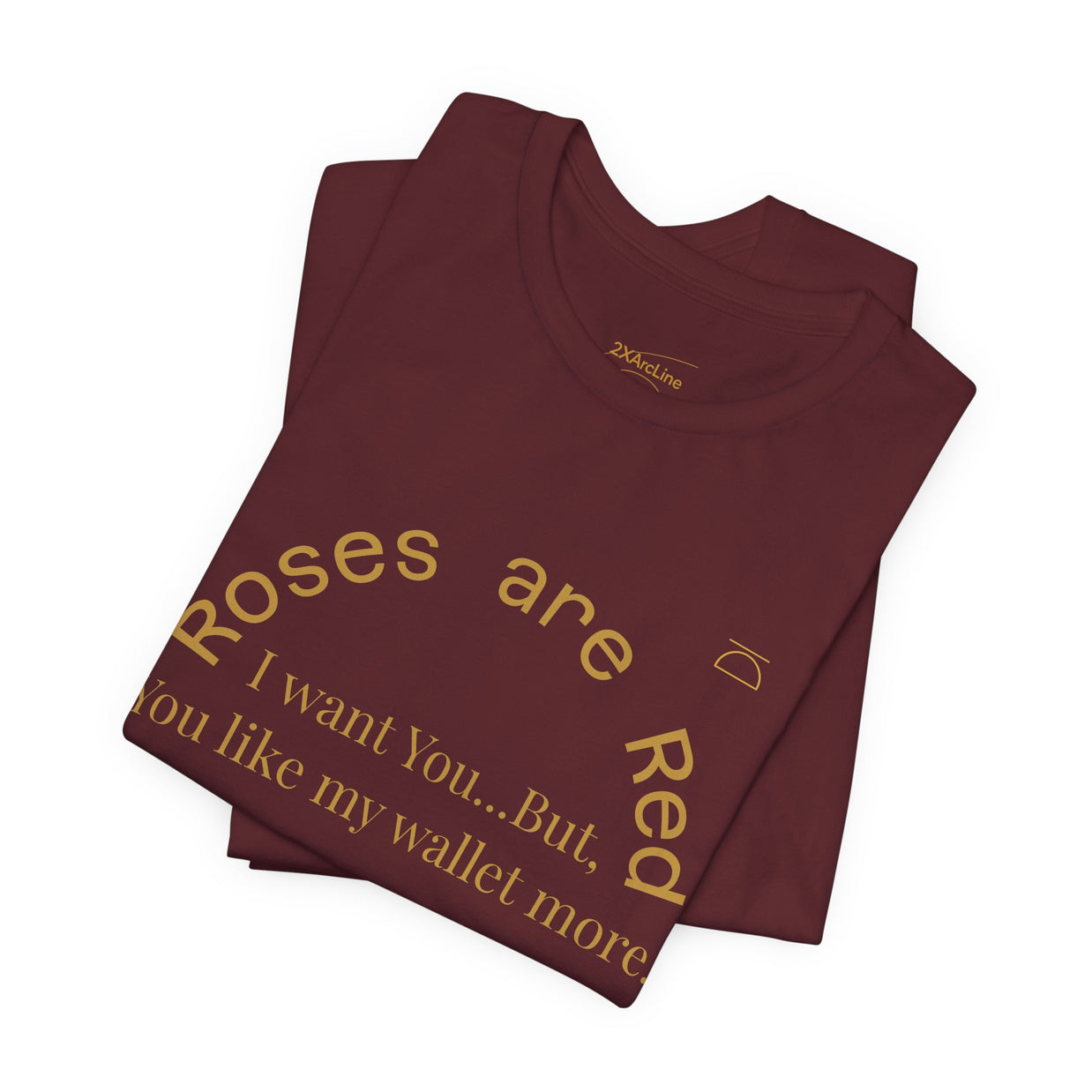 Roses are Red Tee 