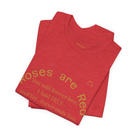 Roses are Red Tee 