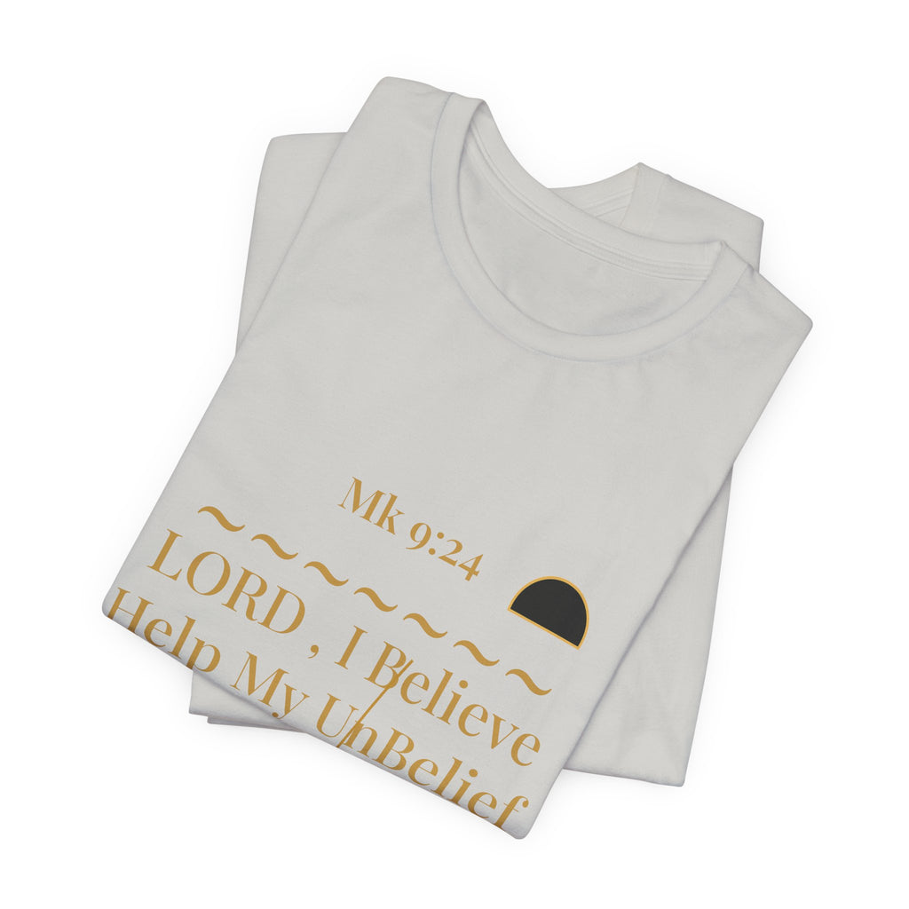 2XArcLine Mark 9:24 “Help My Unbelief” Tee/Bible verse