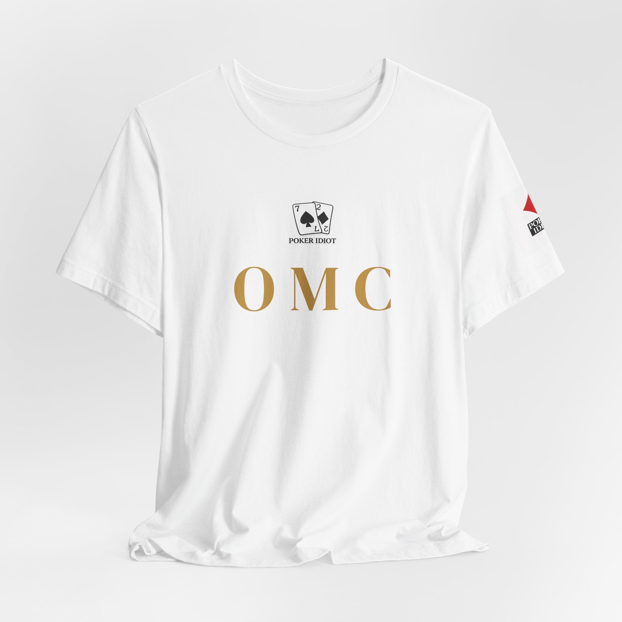 Poker Idiot “OMC” Tee — Poker Player Archetype Series