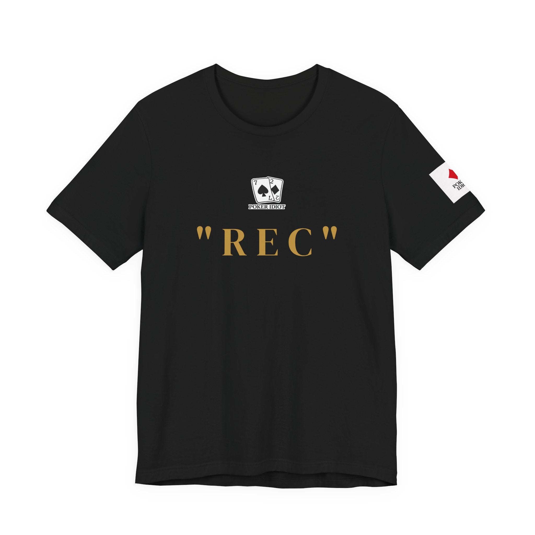 Poker Idiot “REC” Tee — Poker Player Archetype Series