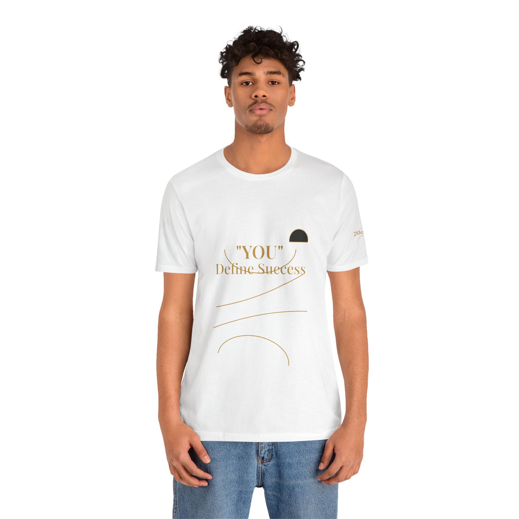 2XArcLine "YOU" Define Success Tee