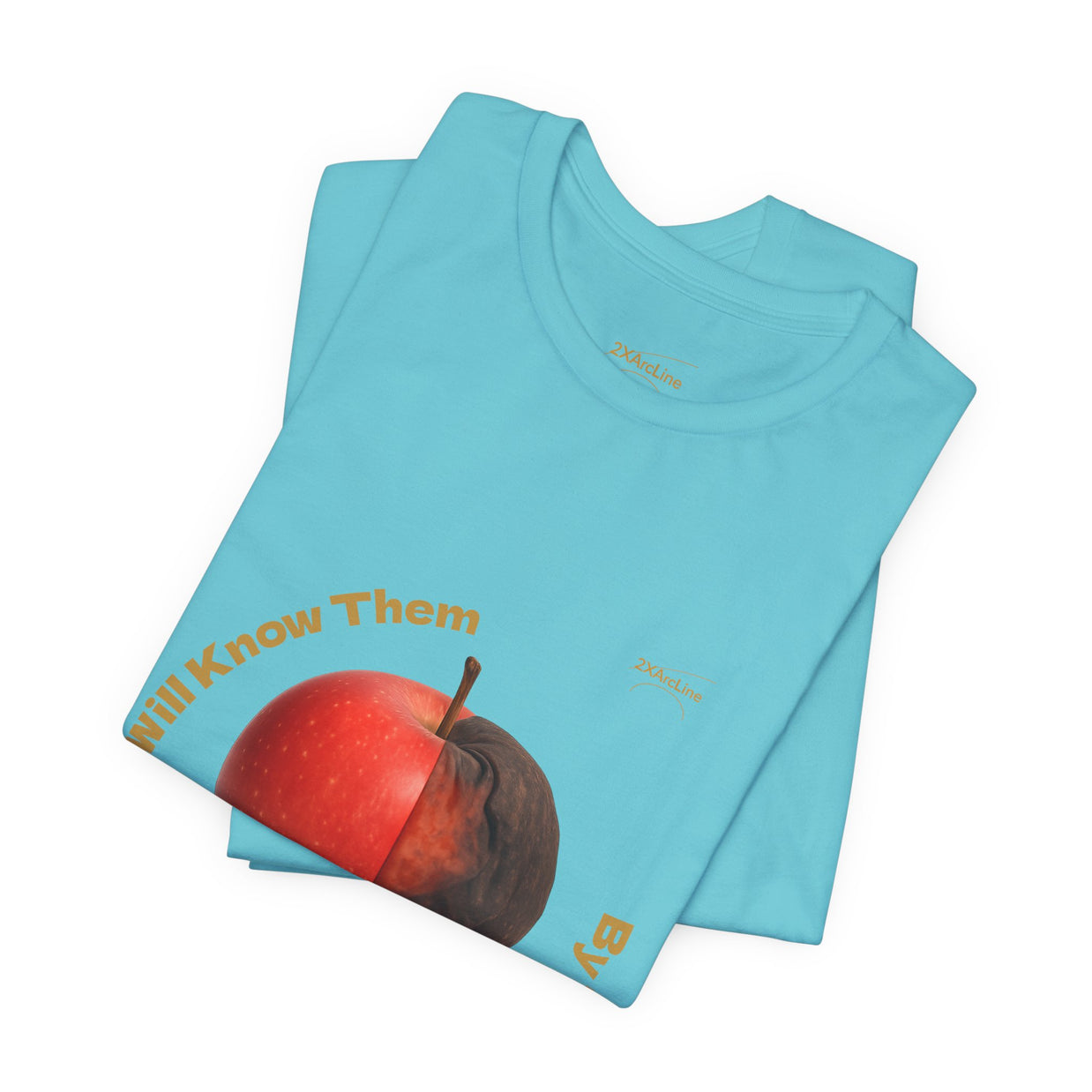 Matthew 7:16 “By Their Fruits” Tee/Bible verse