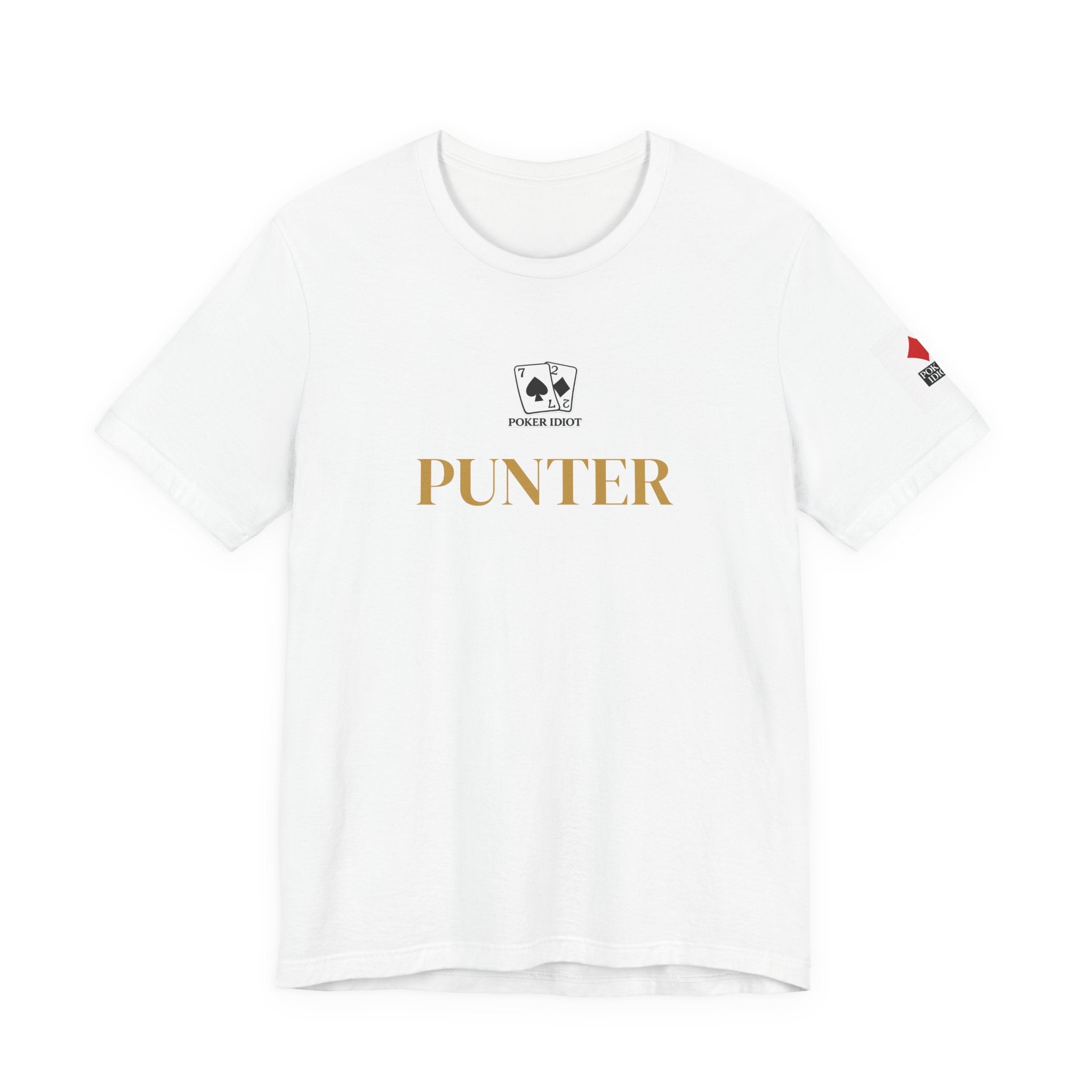 Poker Idiot “PUNTER” Tee — Poker Player Archetype Series