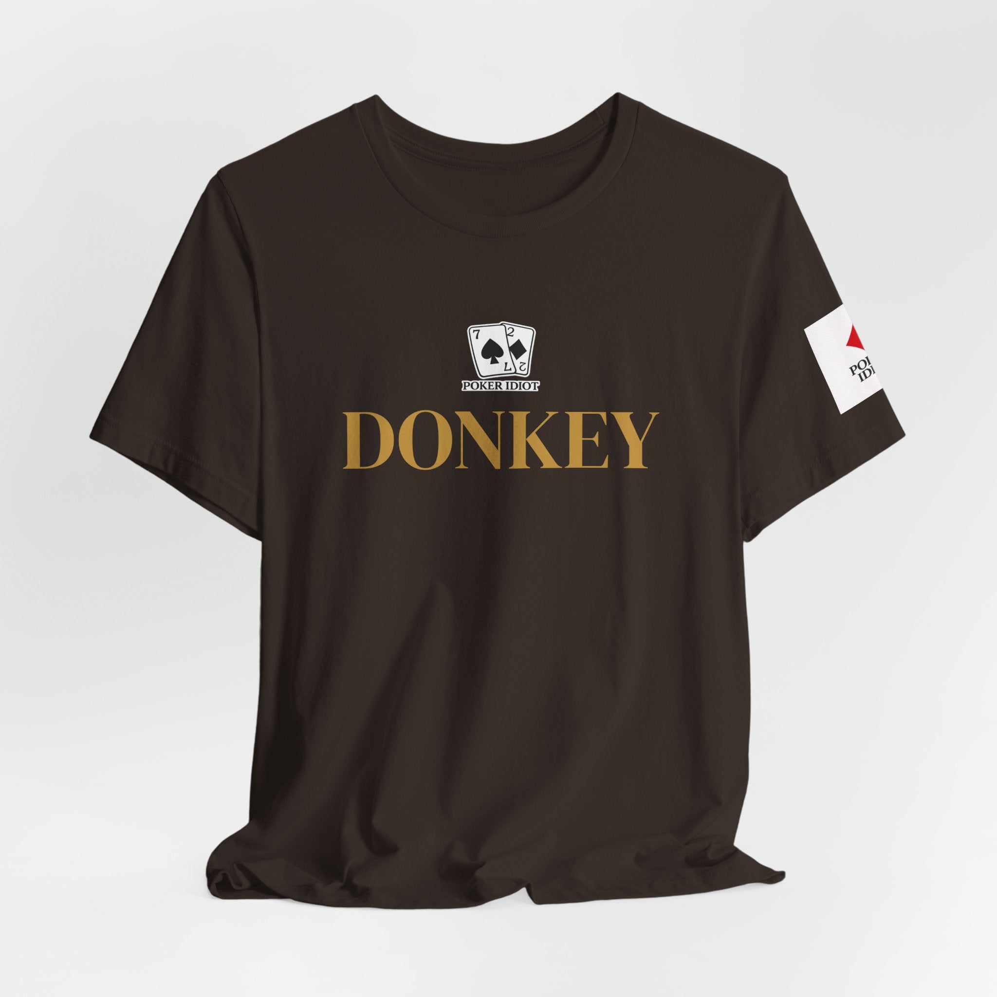 Poker Idiot “DONKEY” Tee — Poker Player Archetype Series