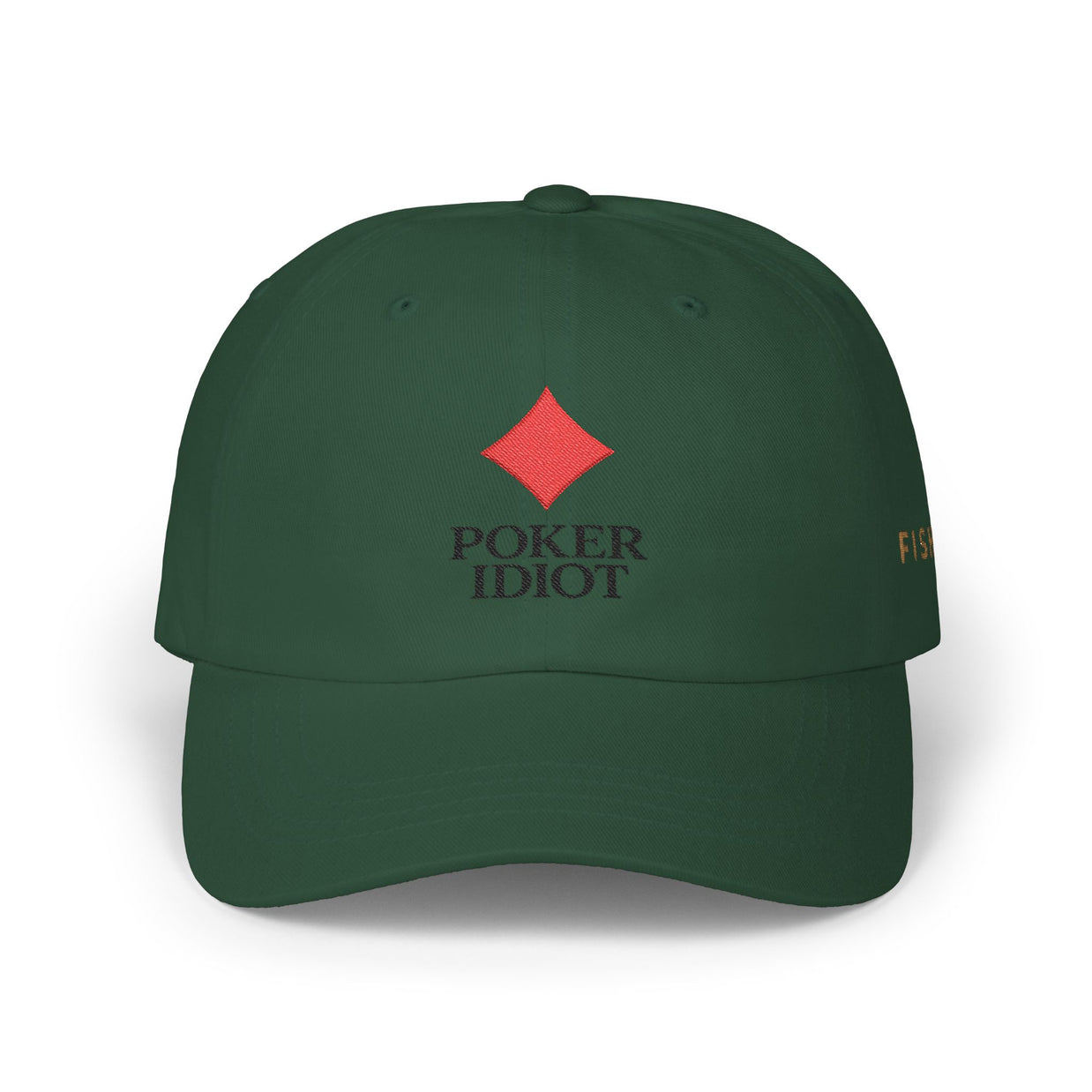 Poker Idiot Dad Cap – Diamond Logo / “FISH” Side Embroidery – Minimal Poker Streetwear