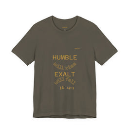 Luke 14:11 “Humble & Exalted” Tee/Bible verse