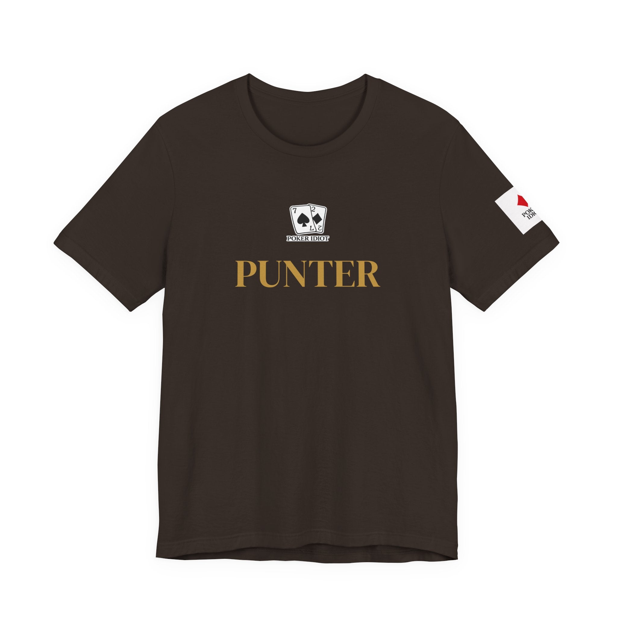 Poker Idiot “PUNTER” Tee — Poker Player Archetype Series
