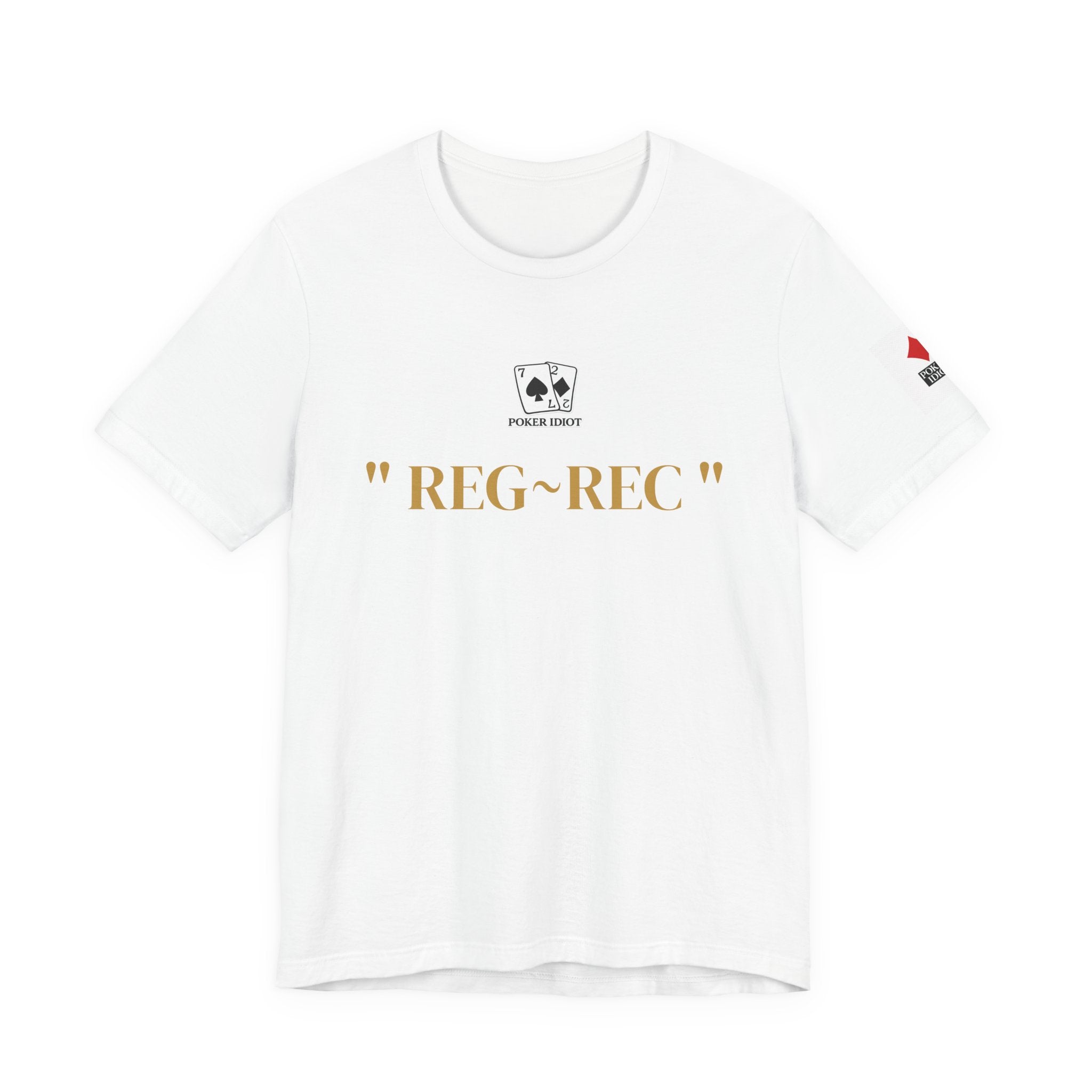 Poker Idiot “REG-REC” Tee — Poker Player Archetype Series