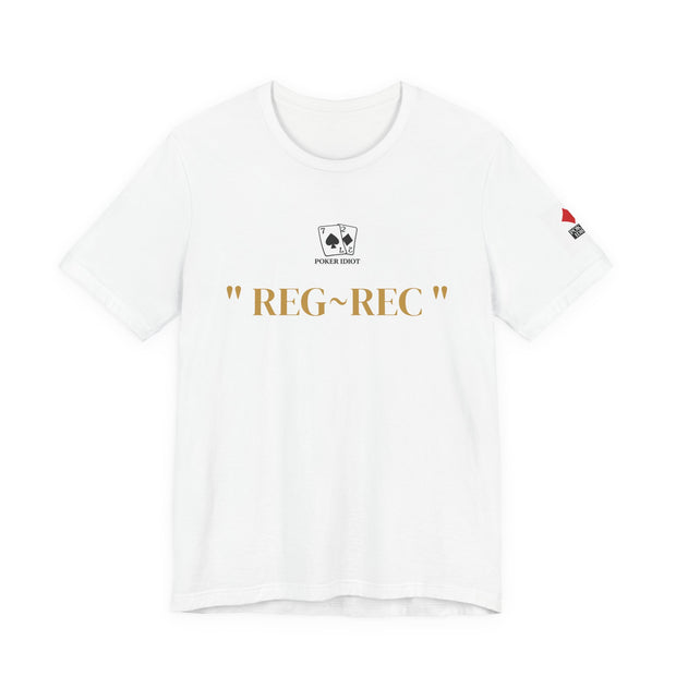 Poker Idiot “REG-REC” Tee — Poker Player Archetype Series